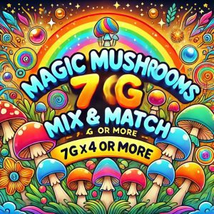 Magic Mushrooms 7g Mix & Match (7g x 4 Or More)