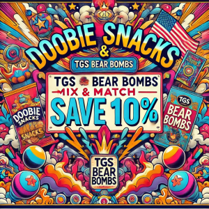 Doobie Snacks & TGS Bear Bombs Mix & Match Save 10%