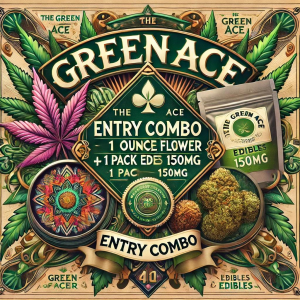 The Green Ace Entry Combo (1 Ounce Flower + 1 Pack Edibles 150MG )