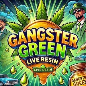 Gangster Green Live Resin