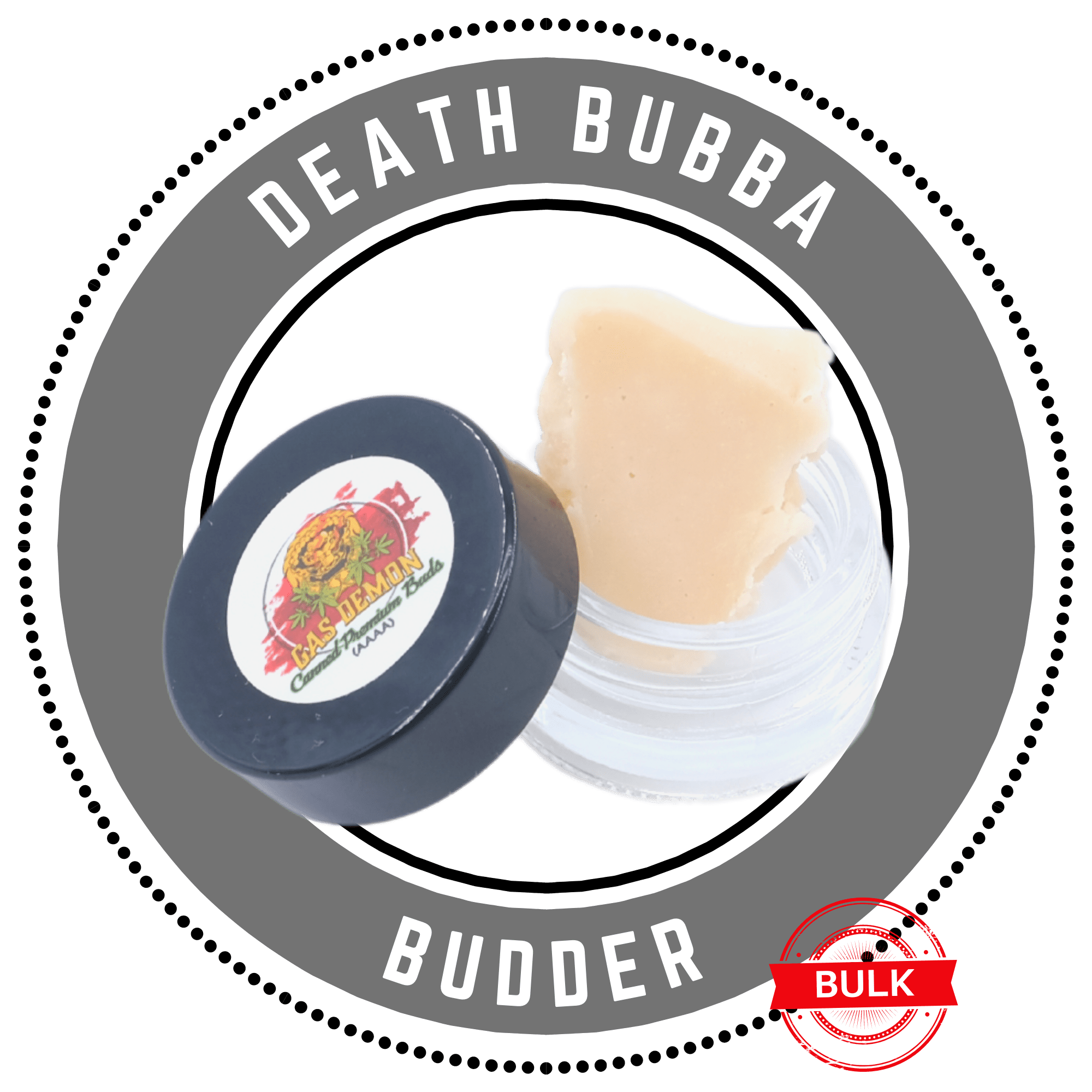 deathbubba budder bulk