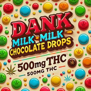 Dank Milk Chocolate Drops 500mg THC